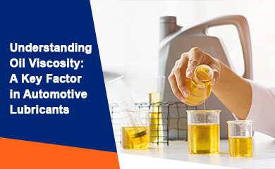 Understanding Oil Viscosity 
