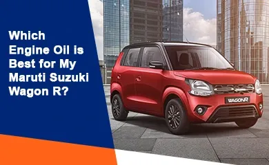 best engine oil for wagon r